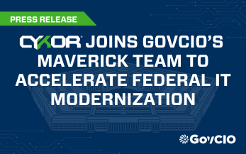 CyKor Joins GovCIO’s MAVERICK Team to Accelerate Federal IT Modernization